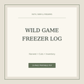 Wild Game Freezer Log printable PDF cover